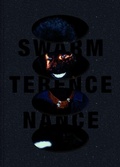Cover: Terence Nance: Swarm - University of Pennsylvania,Institute of Contemporary Art