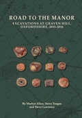 Cover: Road to the Manor - Oxford Archaeology