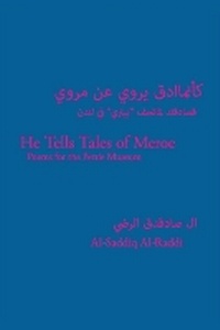 Enlarge image Cover: He Tells Tales of Meroe - The Poetry Translation Centre