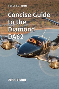 Enlarge image Cover: Concise Guide to the Diamond DA62 - John Ewing