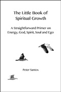 Cover: The Little Book of Spiritual Growth - Spirit Speaks Publishing