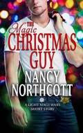 Cover: The Magic Christmas Guy (The Light Mage Wars, #4) - Rickety Bookshelf Press