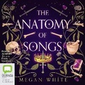 Cover: The Anatomy of Songs - Bolinda Audio Books