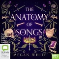 Cover: The Anatomy of Songs - Bolinda Audio Books