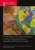 Cover: The Routledge International Handbook of Critical Participatory Inquiry in Transnational Research Contexts - Routledge