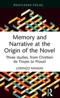 Cover: Memory and Narrative at the Origin of the Novel - Routledge