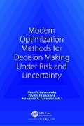 Cover: Modern Optimization Methods for Decision Making Under Risk and Uncertainty - CRC Press