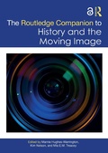 Bild: The Routledge Companion to History and the Moving Image - Routledge