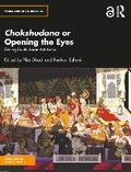 Cover: Chakshudana or Opening the Eyes - Routledge India