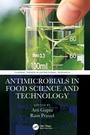 Cover: Antimicrobials in Food Science and Technology - CRC Press