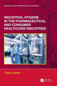 Abbildung von: Industrial Hygiene in the Pharmaceutical and Consumer Healthcare Industries - CRC Press