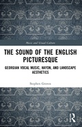 Cover: The Sound of the English Picturesque - Routledge