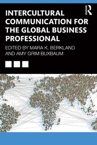 Abbildung von: Intercultural Communication for the Global Business Professional - Routledge