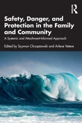 Cover: Safety, Danger, and Protection in the Family and Community - Routledge