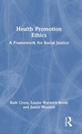 Cover: Health Promotion Ethics - Routledge