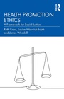 Cover: Health Promotion Ethics - Routledge