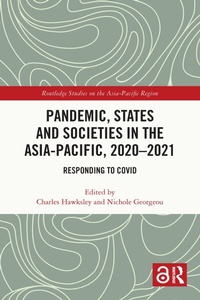 Abbildung von: Pandemic, States and Societies in the Asia-Pacific, 2020-2021 - Routledge