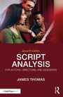 Cover: Script Analysis for Actors, Directors, and Designers - Routledge