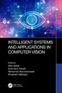 Cover: Intelligent Systems and Applications in Computer Vision - CRC Press