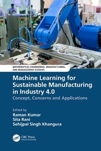 Abbildung von: Machine Learning for Sustainable Manufacturing in Industry 4.0 - CRC Press