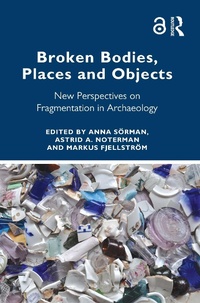 Bild: Broken Bodies, Places and Objects - Routledge