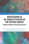 Cover: Desettlering as Re-subjectification of the Settler Subject - Routledge
