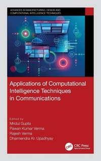 Enlarge image Cover: Applications of Computational Intelligence Techniques in Communications - CRC Press