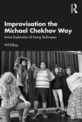 Cover: Improvisation the Michael Chekhov Way - Routledge