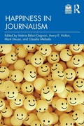 Cover: Happiness in Journalism - Routledge