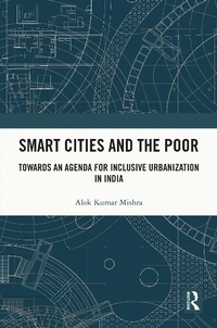 Abbildung von: Smart Cities and the Poor - Routledge India