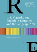 Cover: L. S. Vygotsky and English in Education and the Language Arts - Routledge