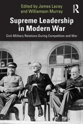 Cover: Supreme Leadership in Modern War - Routledge