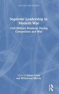 Cover: Supreme Leadership in Modern War - Routledge