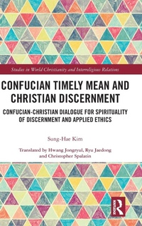 Abbildung von: Confucian Timely Mean and Christian Discernment - Routledge
