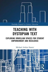 Abbildung von: Teaching with Dystopian Text - Routledge