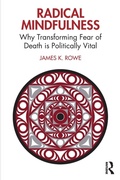 Cover: Radical Mindfulness - Routledge