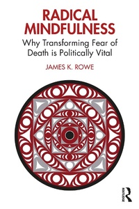 Enlarge image Cover: Radical Mindfulness - Routledge