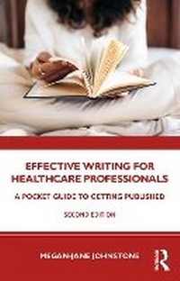 Abbildung von: Effective Writing for Healthcare Professionals - Routledge