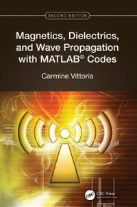 Abbildung von: Magnetics, Dielectrics, and Wave Propagation with MATLAB (R) Codes - CRC Press