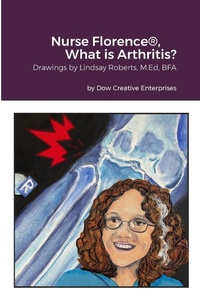 Abbildung von: Nurse Florence(R), What is Arthritis? - Lulu.com