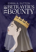 Cover: The Betrayer's Bounty - Lulu.com