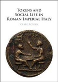 Cover: Tokens and Social Life in Roman Imperial Italy - Cambridge University Press