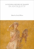 Cover: A Cultural History of Tragedy in Antiquity - Bloomsbury Academic