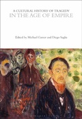 Cover: A Cultural History of Tragedy in the Age of Empire - Bloomsbury Academic
