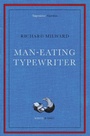 Cover: Man-Eating Typewriter - White Rabbit