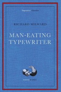Enlarge image Cover: Man-Eating Typewriter - White Rabbit
