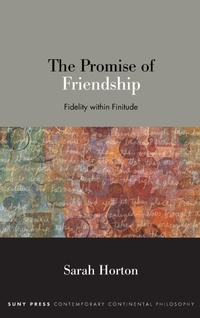 Enlarge image Cover: The Promise of Friendship - State University of New York Press