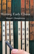 Cover: Writing Early China - State University of New York Press