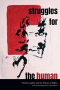 Cover: Struggles for the Human - Duke University Press