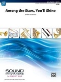 Cover: Among the Stars, You'll Shine - Alfred Music